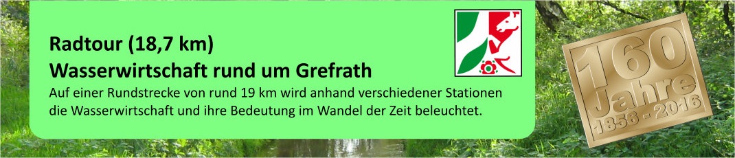 26.05.2017: Radtour „Wasserwirtschaft rund um Grefrath“