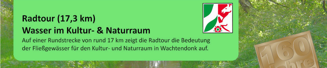 16.09.2018: Radtour „Wasser in  Kultur- und Naturraum rund um Wachtendonk“